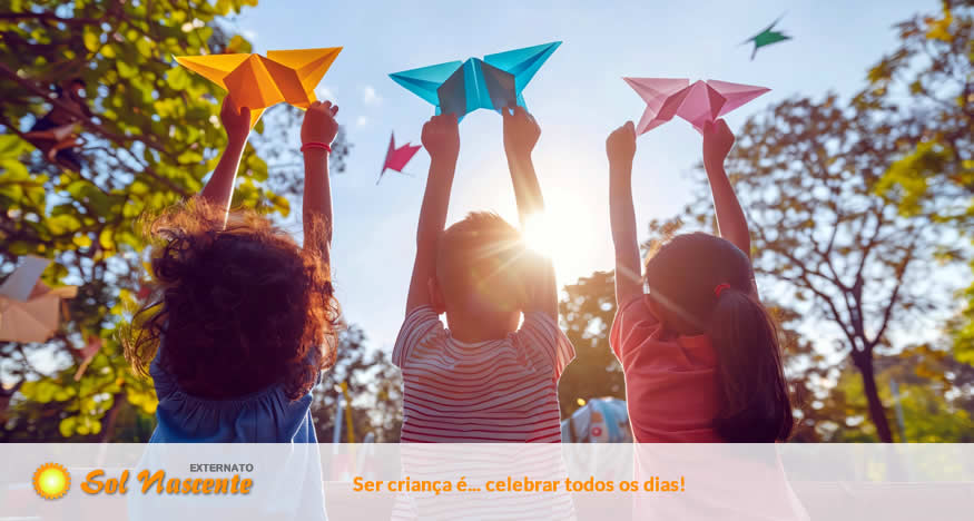 Ser criança é... celebrar todos os dias! Externato Sol Nascente